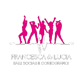Francesca & Lucia — Balli Sociali e Coreografici